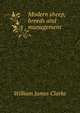 Modern sheep, breeds and management, William James Clarke 