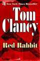 Red Rabbit. Clancy T. / Красный кролик, Том Клэнси 