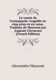Le comte de Carmagnola; tragedie en cinq actes et en verse. Traduite de Manzoni par Auguste Clavareau (French Edition), Alessandro Manzoni 