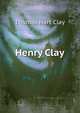Henry Clay, Thomas Hart Clay 