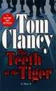 The Teeth of the Tiger, Clancy, Tom 