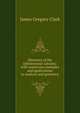 Elements of the infinitesimal calculus: with numerous examples and applications to analysis and geometry, James Gregory Clark 