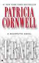 Trace (Scarpetta), Patricia D. Cornwell 