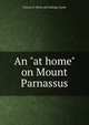 An "at home" on Mount Parnassus, Frances E. [from old catalog] Clarke 