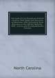 The Code of Civil Procedure of North Carolina: With Notes and Decisions to December, 1891 (Including Some Decisions in the 109 N.C. Reports) : With . Courts, and the Adjudications Thereon, North Carolina 