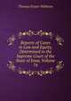 Reports of Cases in Law and Equity, Determined in the Supreme Court of the State of Iowa, Volume 76, Thomas Foster Withrow 