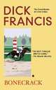 Bonecrack, Francis, Dick 