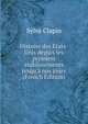 Histoire des ?tats-Unis depuis les premiers ?tablissements jusqu'? nos jours (French Edition), Sylva Clapin 