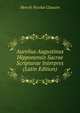 Aurelius Augustinus Hipponensis Sacrae Scripturae Interpres (Latin Edition), Henrik Nicolai Clausen 