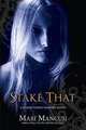 Stake That! (Blood Coven Series #2), Mancusi, Mari 
