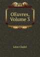 OEuvres, Volume 3, Leon Cladel 