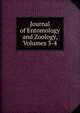 Journal of Entomology and Zoology, Volumes 3-4, 