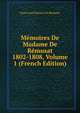 Memoires De Madame De Remusat 1802-1808, Volume 1 (French Edition), Paul Louis E?tienne de Re?musat 