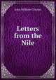 Letters from the Nile, John William Clayton 