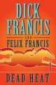 Dead Heat, Dick Francis 