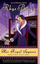 Her Royal Spyness (Royal Spyness Series #1), Bowen, Rhys 