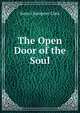 The Open Door of the Soul, Susie Champney Clark 