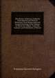 The History of Mexico, Collected from Spanish and Mexican Historians, from Manuscripts and Ancient Paintings of the Indians, to Which Are Added, . Land, the Animals, and Inhabitants of Mexico, Francesco Saverio Clavigero 