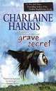 Grave Secret, Harris Charlaine 