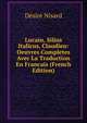 Lucain, Silius Italicus, Claudien: Oeuvres Completes Avec La Traduction En Francais (French Edition), Desire Nisard 