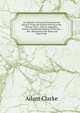 An Epitome of General Ecclesiastical History: From the Earliest Period to the Present Time. with an Appendix, Giving a Condensed History of the Jews . Day. Illustrated with Maps and Engravings, Adam Clarke 