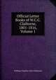 Official Letter Books of W.C.C. Claiborne, 1801-1816, Volume 1, William Charles Cole Claiborne 