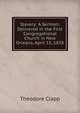 Slavery: A Sermon: Delivered in the First Congregational Church in New Orleans, April 15, 1838, Theodore Clapp 