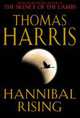 Hannibal Rising (Hannibal Lecter Series #4), Harris, Thomas 