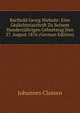Barthold Georg Niebuhr: Eine Gedachtnisschrift Zu Seinem Hundertjahrigen Geburtstag Den 27. August 1876 (German Edition), Johannes Classen 