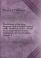 The History of the Rise, Progress, and Accomplishment of the Abolition of the African Slave-Trade by the British Parliament: In Two Volumes, Volume 2, Thomas Clarkson 