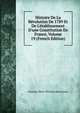 Histoire De La R?volution De 1789 Et De L'?tablissement D'une Constitution En France, Volume 19 (French Edition), Francois-Marie-Perichou Kerverseau 