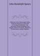 A History of the Mississippi Valley: From Its Discovery to the End of Foreign Domination. the Narrative of the Founding of an Empire, Shorn of Current . Pioneers, Frontiersmen, Indian Fighters,, Spears, John Randolph 