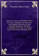 Architect, Owner and Builder Before the Law: A Summary of American and English Decisions On the Principal Questions Relating to Building and to the . in Regard to the Drawing of Building Cont, Theodore Minot Clark 
