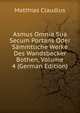 Asmus Omnia Sua Secum Portans Oder Sammtliche Werke Des Wandsbecker Bothen, Volume 4 (German Edition), Matthias Claudius 