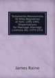 Testamenta Eboracensia, Or Wills Registered at York: 1395-1491. Dispensations for Marriage, Marriage Licences, Etc. 1374-1531, James Raine 