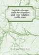 English railways: their development and their relation to the state, Edward Carnegie Cleveland-Stevens 