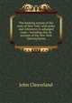 The banking system of the state of New York: with notes and references to adjudged cases ; including also an account of the New York clearing house, John Cleaveland 