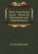 Hints Concerning Green - Wood; Its Monuments and Improbements, N CLEAVELAND 