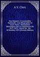 Nos D?put?s ? L'assembl?e Nationale: Leur Biographie Et Leurs Votes : Documents Historiques Sur La L?gislature De 1871-1872 : Suivis De . Du 20 Octobre 1872 (French Edition), A V. Clerc 