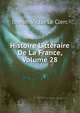 Histoire Litteraire De La France, Volume 28, Joseph Victor Le Clerc 