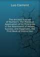 The Ancient Science of Numbers: The Practical Application of Its Principles in the Attainment of Health, Success, and Happiness. the First Book of Instruction, Luo Clement 