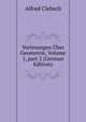 Vorlesungen ?ber Geometrie, Volume 1, part 2 (German Edition), Alfred Clebsch 