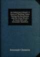 An American Colonel: A Story of Thrilling Times During the Revolution and the Great Rivalry of Aaron Burr and Alexander Hamilton, Jeremiah Clemens 