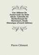 Une Abbesse De Fontevrault Au Xviie Siecle: Gabrielle De Rochechouart De Mortemart, Etude Historique (French Edition), Pierre Clement 