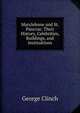 Marylebone and St. Pancras: Their History, Celebrities, Buildings, and Instituitions, George Clinch 