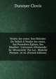 Veules-les-roses: Son Histoire: De Velleis ? Veules-les-roses, Ses Premi?res ?glises, Ses Moulins : L'invasion Allemande: Sa "d?couverte" Par Les . Blanche Pierson . et Al. (French Edition), Dunoyer Clovis 