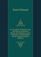 La "Cocarde" de Barr?s, avec des lettres de Maurice Barr?s, Ren? Boylesve, Eug. Fourni?re, Alfred Gabriel / Henri Clouard (French Edition), Henri Clouard 