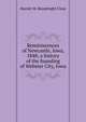 Reminiscences of Newcastle, Iowa, 1848; a history of the founding of Webster City, Iowa, Harriet M. Bonebright Closz 