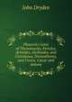 Plutarch's Lives of Themistocles, Pericles, Aristides, Alcibiades, and Coriolanus, Demosthenes, and Cicero, C?sar and Antony, Dryden John 
