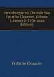 Strassburgische Chronik Von Fritsche Closener, Volume 1, issues 1-5 (German Edition), Fritsche Closener 
